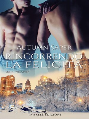 cover image of Rincorrendo la felicità